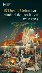 CIUDAD DE LAS LUCES MUERTAS LA (PREMIO NADAL 2026)