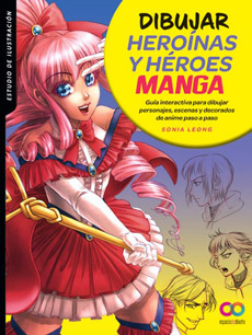 DIBUJAR HEROINAS Y HEROES MANGA