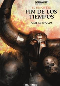 EL SEÑOR DEL FIN DE LOS TIEMPOS