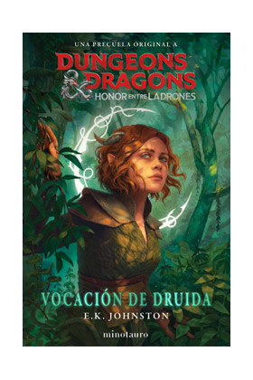 D&D: VOCACIÓN DE DRUIDA. HONOR ENTRE LADRONES