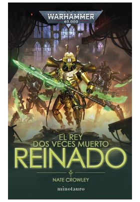 EL REY DOS VECES MUERTO Nº 02 REIGN