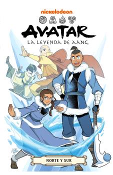 LA LEYENDA DE AANG. NORTE Y SUR - EDICIÓN EN ESPAÑOL (AVATAR 5)