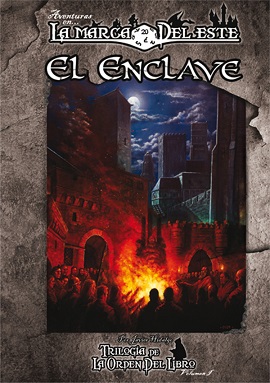 TRILOGIA DE LA ORDEN DEL LIBRO 1: EL ENCLAVE