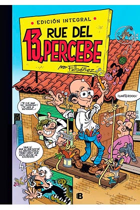 13 RÚE DEL PERCEBE. EDICIÓN INTEGRAL