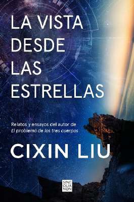 LA VISTA DESDE LAS ESTRELLAS
