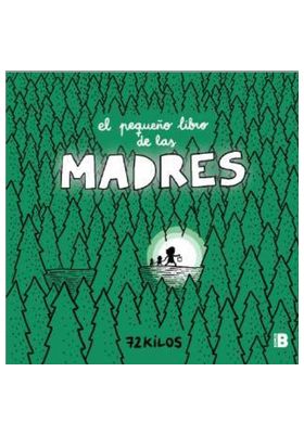 EL PEQUEÑO LIBRO DE LAS MADRES