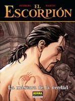 ESCORPION 09 LA MASCARA DE LA VERDAD