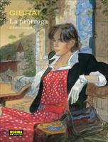 LA PRÓRROGA (ED.INTEGRAL)