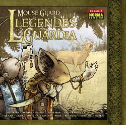 MOUSE GUARD LLEGENDES DE LA GUÀRDIA 1