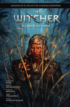 THE WITCHER DE ANDRZEJ SAPKOWSKI: EL ÚLTIMO DESEO 03. EL CONFIN DEL MUNDO