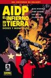 AIDP 17. EL INFIERNO EN LA TIERRA 2/DIOSES Y..