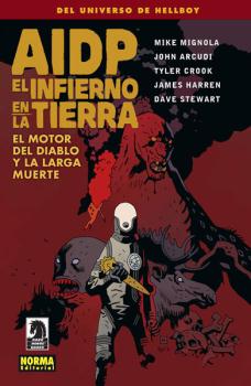 AIDP 19. EL INFIERNO EN LA TIERRA 4. EL MOTOR DEL DIABLO Y LA LARGA MUERTE