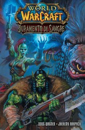 WOLD OF WARCRAFT: JURAMENTO DE SANGRE