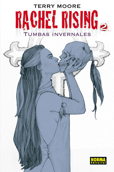 RACHEL RISING 2. TUMBAS INVERNALES