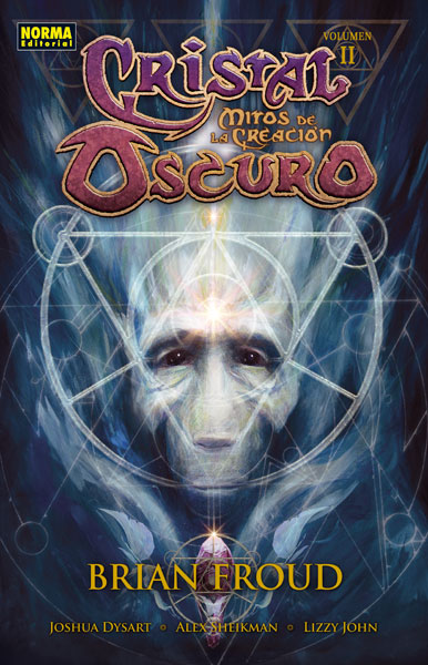 CRISTAL OSCURO MITOS DE LA CREACION 02