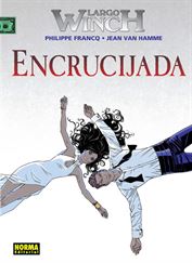 LARGO WINCH 19. ENCRUCIJADA