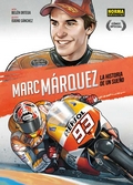 MARC MÁQUEZ: LA HISTORIA DE UN SUEÑO