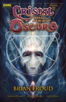 CRISTAL OSCURO MITOS DE LA CREACION 03