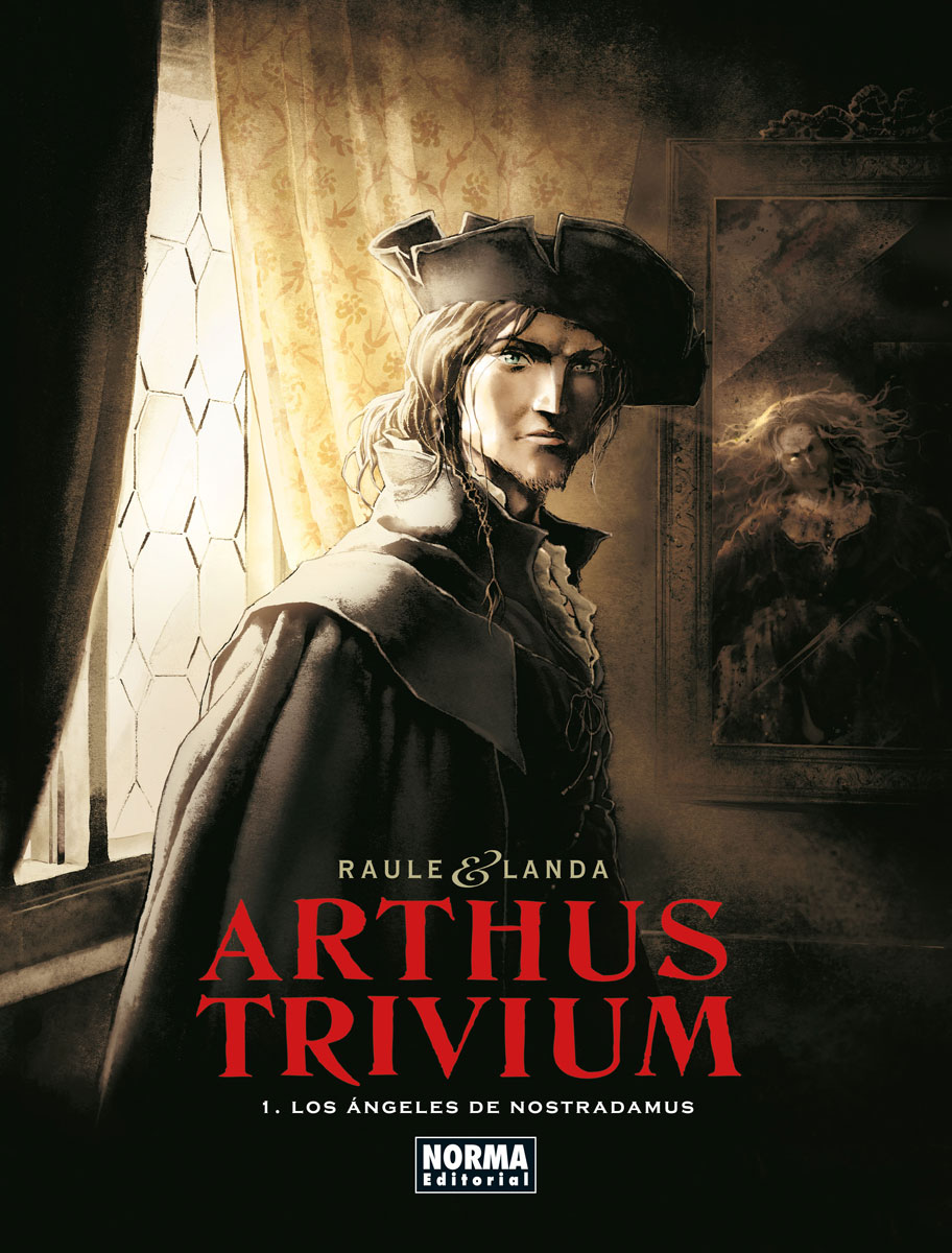 ARTHUS TRIVIUM 01 LOS ÁNGELES DE NOSTRADAMUS