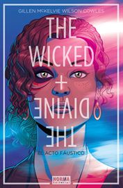 THE WICKED + THE DIVINE 1.EL ACTO FAUSTICO