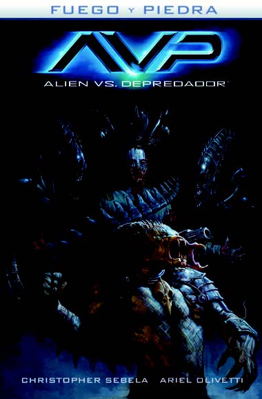 ALIENS VS DEPREDADOR 03 FUEGO Y PIEDRA