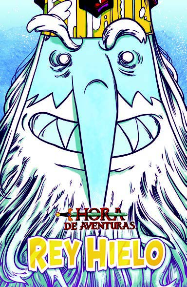 HORA DE AVENTURAS: REY HIELO