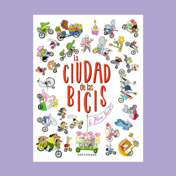 LA CIUDAD DE LAS BICIS