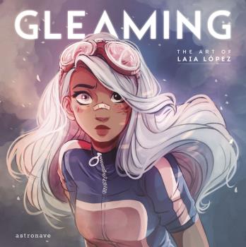 GLEAMING THE ART OF LAIA LOPEZ