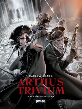 ARTHUS TRIVIUM 04 EL EJERCITO INVISIBLE