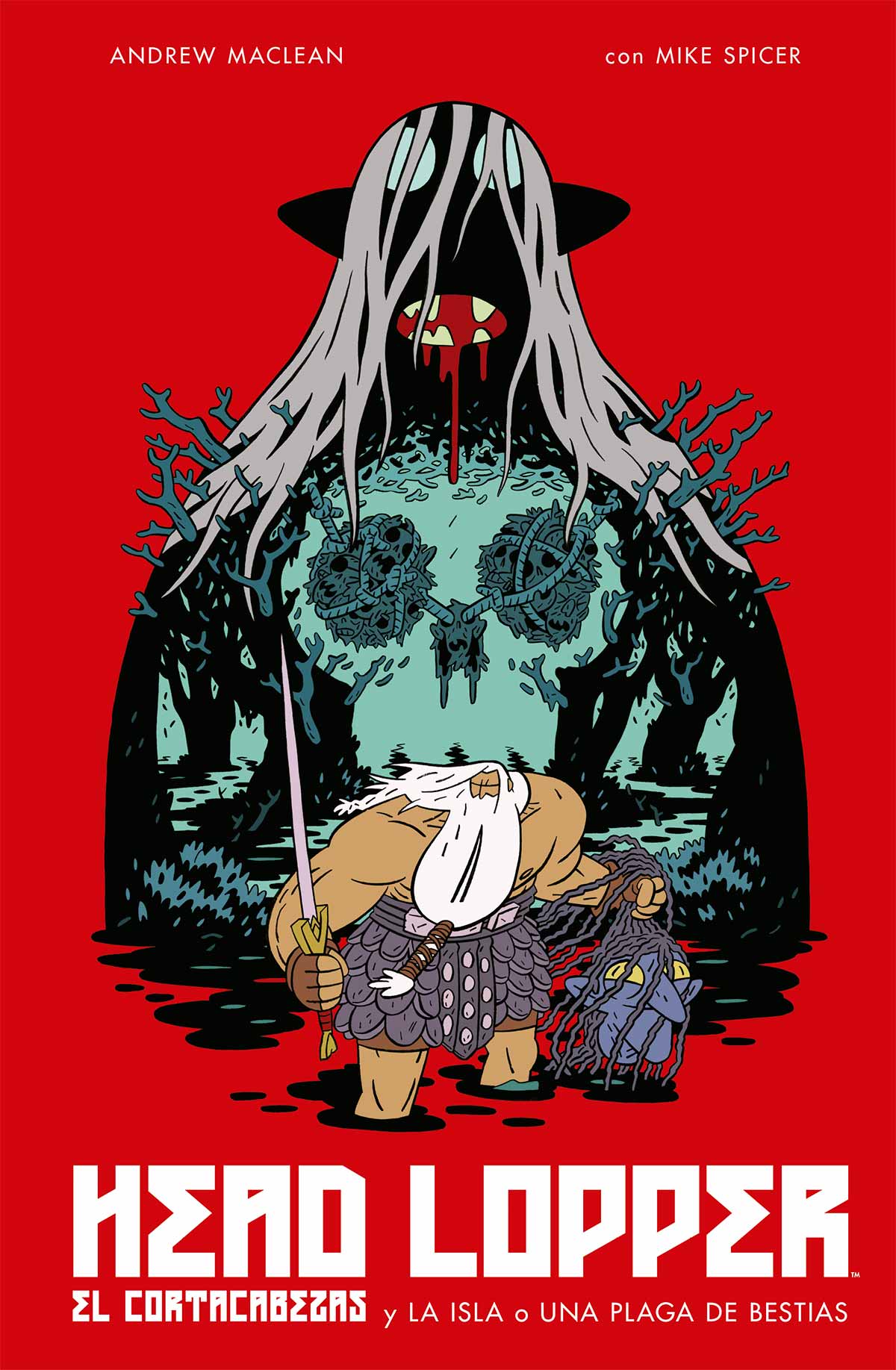 HEAD LOPPER 1. EL CORTACABEZAS Y LA ISLA O UNA PLAGA DE BESTIAS