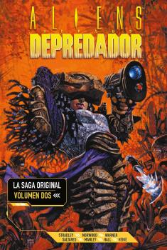 ALIENS VS DEPREDADOR 02 LA SAGA ORIGINAL