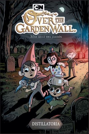 OVER THE GARDEN WALL - MAS ALLA DEL JARDÍN: DISTILLATORIA