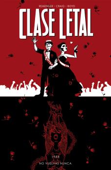 CLASE LETAL 08 NO VUELVAS NUNCA