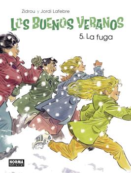 LOS BUENOS VERANOS 05 LA FUGA