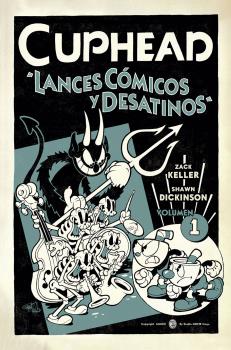 CUPHEAD 01. LANCES CÓSMICOS Y DESATINOS
