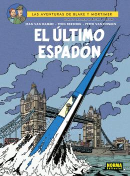 BLAKE&MORTIMER 28. EL ÚLTIMO ESPADÓN