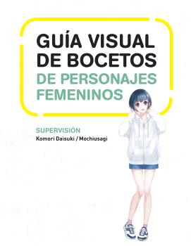 GUIA VISUAL DE BOCETOS DE PERSONAJES FEMENINOS