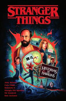 STRANGER THINGS 08  HISTORIAS DE HAWKINS