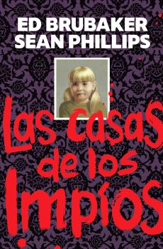 LAS CASAS DE LOS IMPIOS