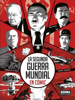 LA SEGUNDA GUERRA MUNDIAL EN COMIC
