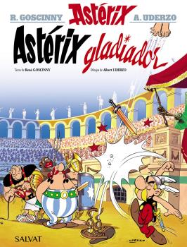 ASTÉRIX 4. ASTÉRIX GLADIADOR
