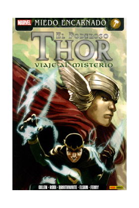 EL PODEROSO THOR. VIAJE AL MISTERIO 01