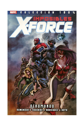 IMPOSIBLES X-FORCE 04: OTROMUNDO