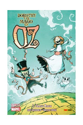 DOROTHY Y EL MAGO DE OZ  (CLASICOS ILUSTRADOS MARVEL)