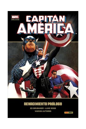 CAPITAN AMERICA 09. RENACIMIENTO PROLOGO  (MARVEL DELUXE)