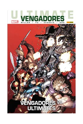 ULTIMATE VENGADORES 04. VENGADORES VS ULTIMATES