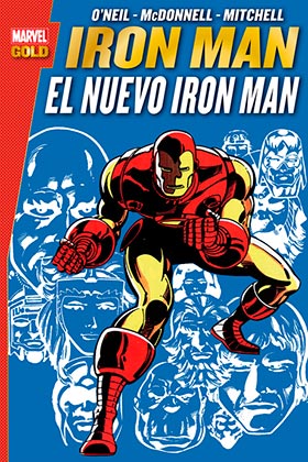 IRON MAN. EL NUEVO IRON MAN (MARVEL GOLD)