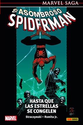 MARVEL SAGA 06. ASOMBROSO SPIDERMAN 02. HASTA QUE LAS ESTRELLAS SE CONGELEN