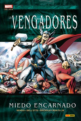 LOS VENGADORES 3. MIEDO ENCARNADO  (MARVEL DELUXE)