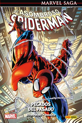 ASOMBROSO SPIDERMAN 06. PECADOS DEL PASADO (MARVEL SAGA 18)